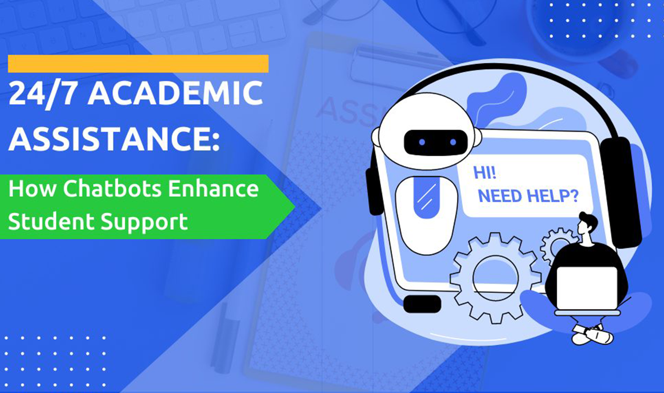 The Role of Chatbots in Academic Support